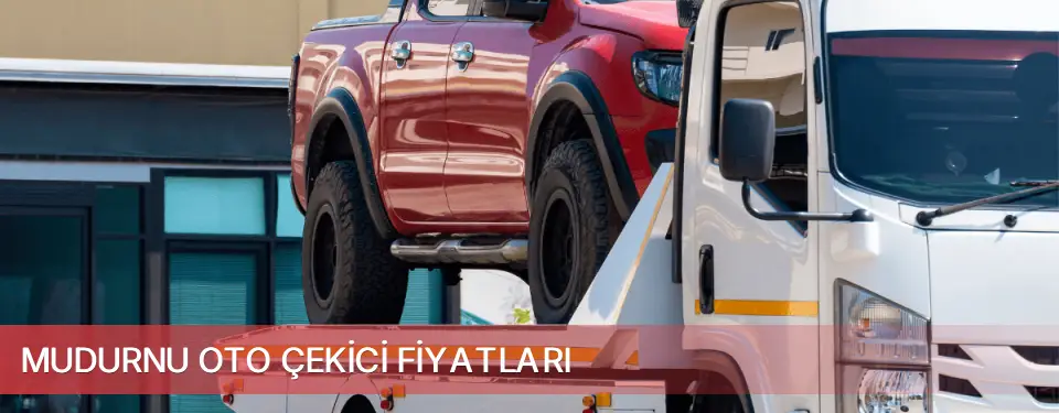 Mudurnu İlçemi Oto Çekici Fiyatları